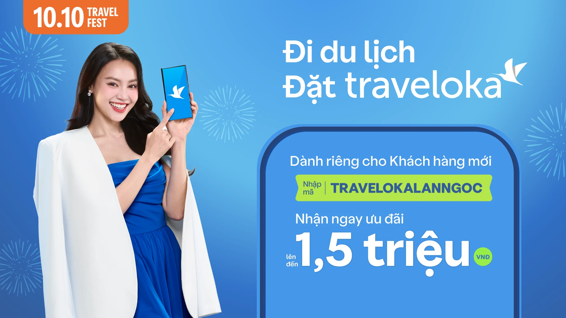 Vi vu khắp chốn với Traveloka 10.10 Travel Fest: Tiết kiệm đến 50% chi phí du lịch!