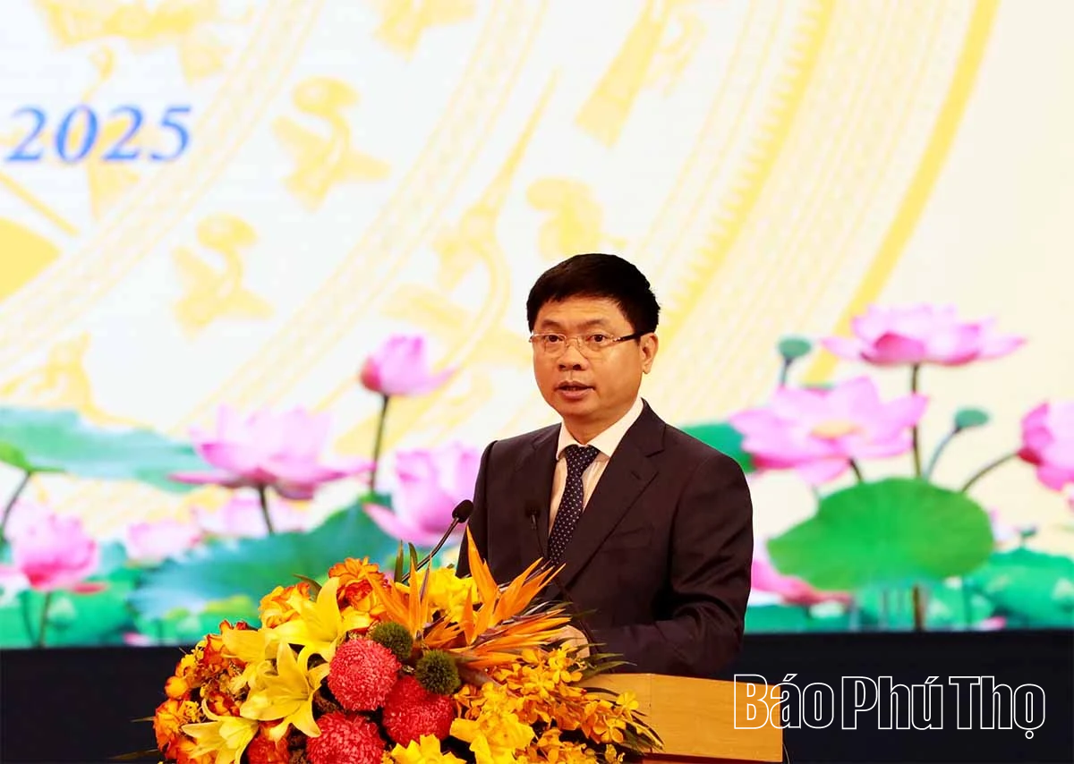 Xây dựng tỉnh Phú Thọ phát triển nhanh, bền vững, đáp ứng niềm tin của Nhân dân